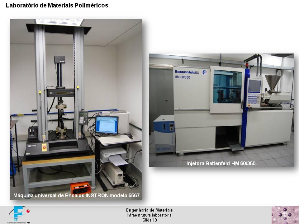Laboratório de materiais poliméricos Infraestrutura