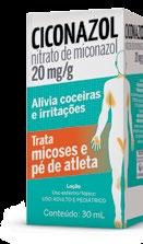 Ciconazol nitrato de miconazol Referência: Daktarin, Janssen-Cilag. Indicações: Antimicótico, pé de atleta, frieira e dermatite.