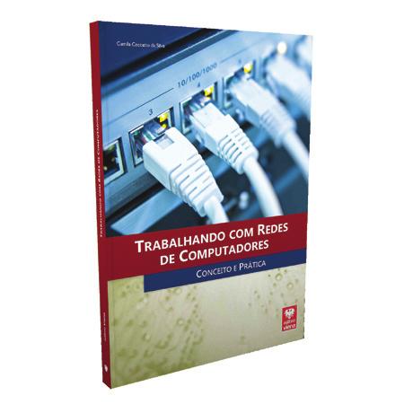 3705 - Trabalhando com Redes de Computadores Plano de Aula - 24 Aulas (Aulas de 1 Hora) Aula 1 Capítulo 1 - Introdução 1.1. Como Surgiram as Redes......23 1.2. Tipos de Redes...23 1.2.1. Classifi cação com Relação a Extensão Geográfi ca.