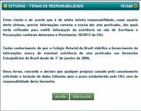 Figura 26 - Dados do Ato Observação: l Os dados exibidos variam de acordo com a natureza da escritura. 5.