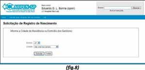 Esta ação mostrará uma tela onde deverá ser apontado o município de moradia dos genitores (fig.8).