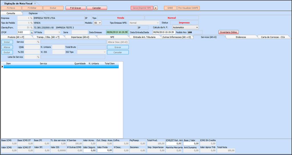 (Alt+S) Serviços (Alt+S): Caso o tipo de pedido a ser utilizado seja de Serviço está aba ficará disponível para ser