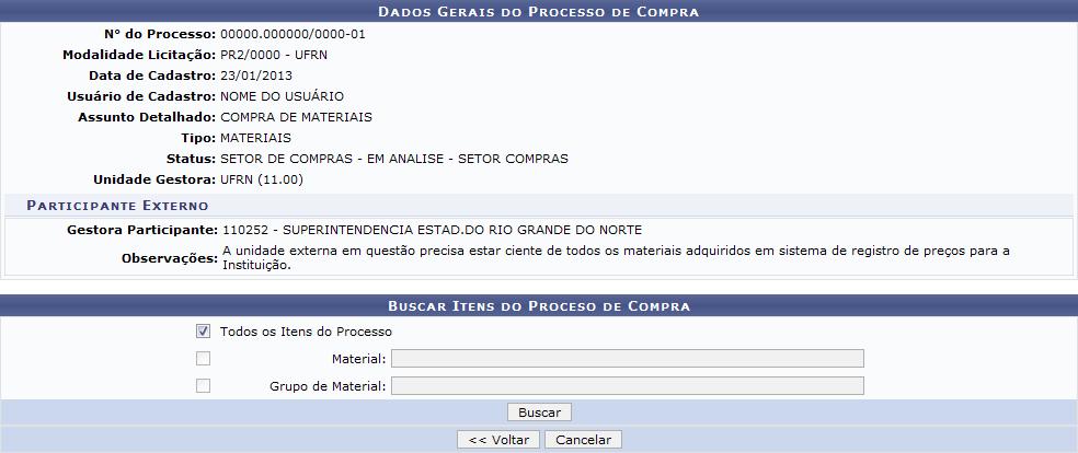 licitados pelo órgão gerenciador e informar a quantidade pretendida pelo órgão participante.