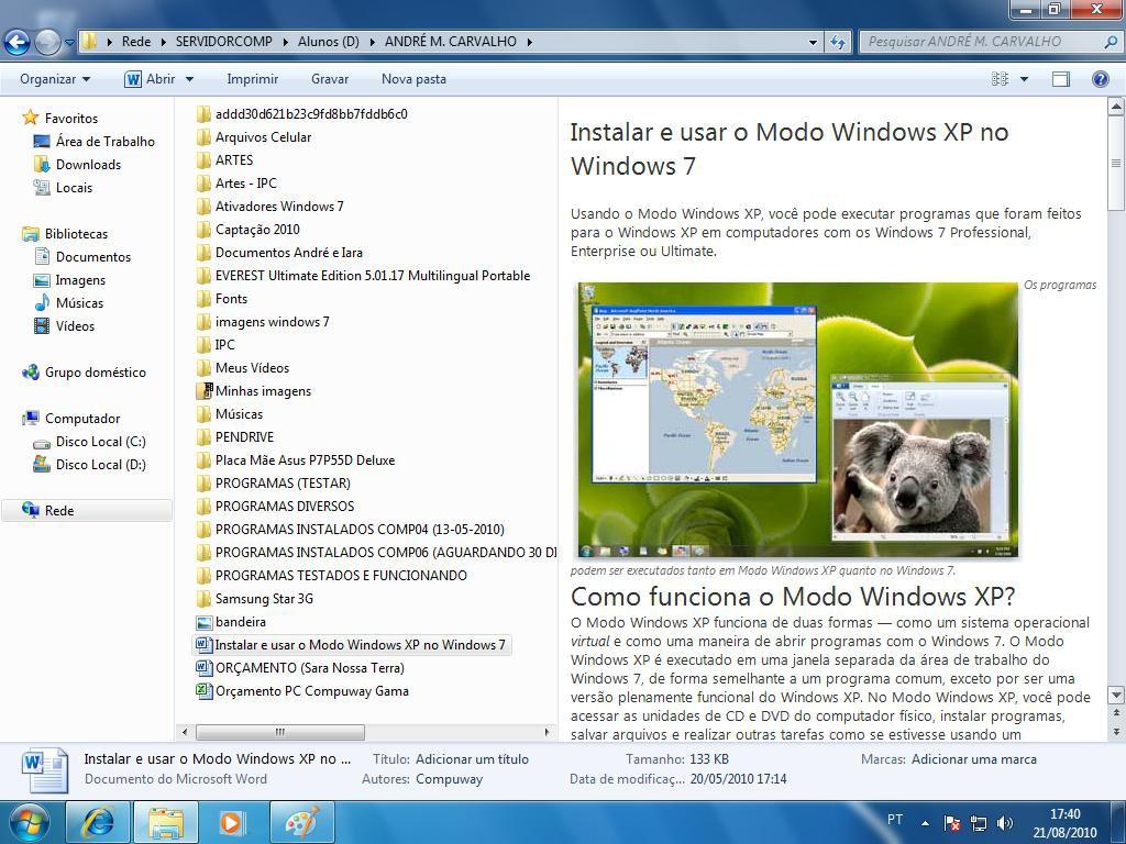 APLICATIVOS DE WINDOWS 7 O Windows 7 inclui muitos programas e acessórios úteis.