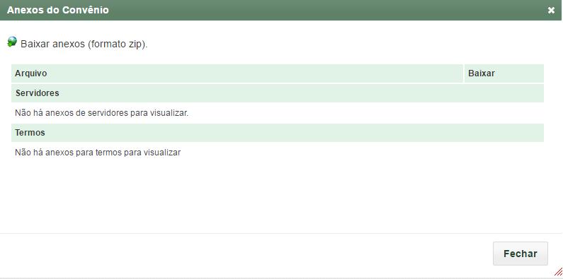 2.1.3 Visualizar Anexos Ao selecionar a opção Visualizar Anexos ( ) de um convênio em sua combo de ações, será mostrada a lista com os arquivos e termos anexos ao convênio.