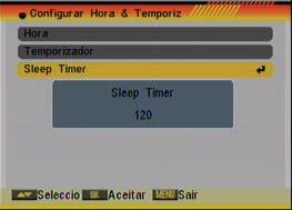 CONFIGURAÇÃO SISTEMA OSD 70 OSD 71 OSD 72 5.3.3. SLEEP TIMER Através desta opção, poderá confi gurar o tempo que deseja que o receptor esteja ligado.