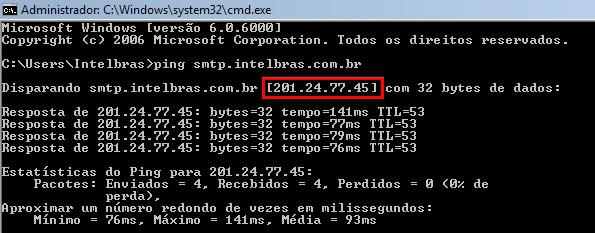 Ping smtp.intelbras.com.br Obs.: caso o servidor DNS, que se encontra em Menu Principal>Ajustes>Rede, esteja correto, não será necessária a realização do comando ping.