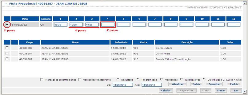 Cálculo/Classificação; 3º - clique em Ficha.