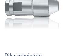 Pilar O ring Opção: HE / HI / Cone Morse nas alturas 1mm, 2mm, 3mm, 4mm ou 5mm.
