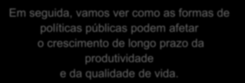 públicas podem afetar o crescimento de longo