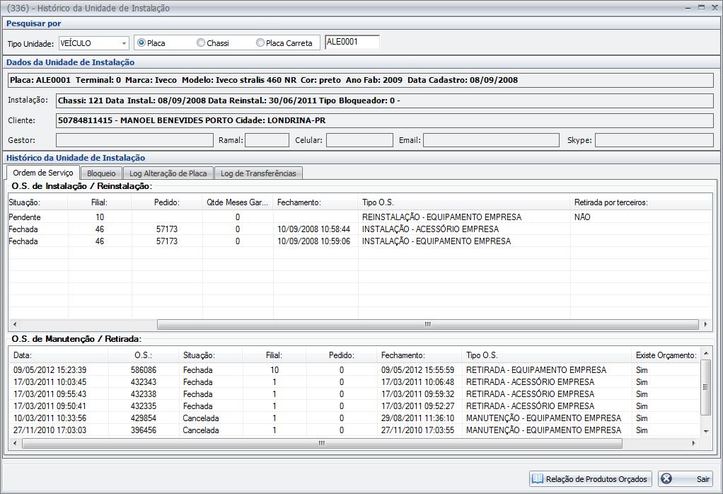 Vinculo de OS de Retirada na OS de reinstalação/tratamento garantia de retirada fora da Trucks Oficina o Consultas Histórico de Unidade de Instalação 336 Na tela 336 foi adicionada a coluna Retirada