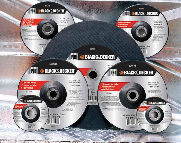 ACESSÓRIOS LINHA MADEIRA / ESTACIONÁRIA Os novos discos abrasivos Black&Decker são a sua melhor opção em qualidade, rendimento, eficiência em trabalho e economia e foram desenhados seguindo os mais