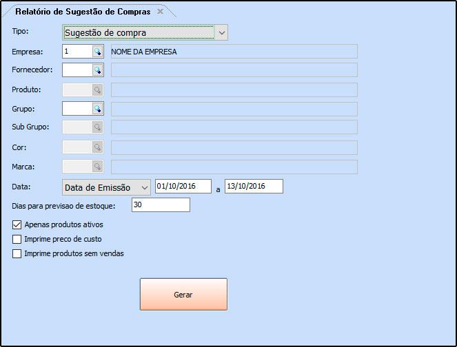 Tipo: Sugestão de Compra Traz os produtos cadastrados no sistema, e baseado em seu giro de estoque, realiza o cálculo para sugestão de futuras compras.