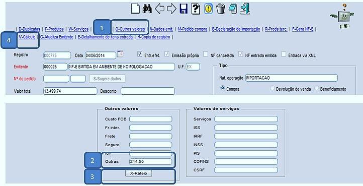 Após a inclusão dos itens, volte para a tela principal e clique em: (1) Outras despesas, informe a