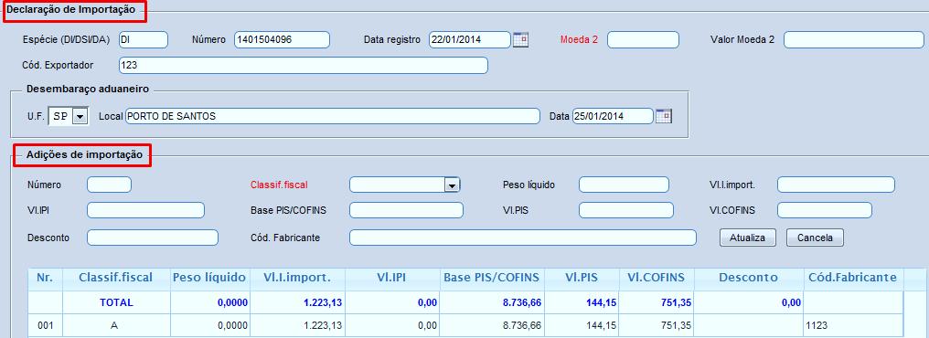 Depois disso desça até o final da tela e preencha as informações da D.I (Declaração de Importação).