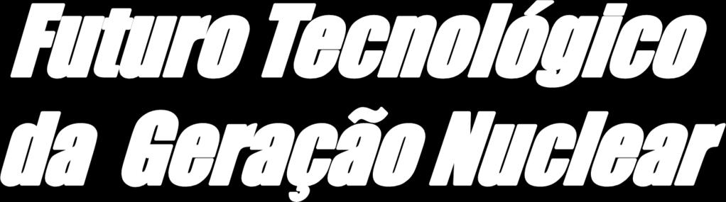 INAC 2013, Recife, 27 de novembro de 2013 New Technologies for