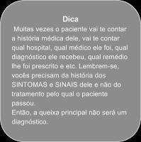 Por que o senhor(a) procurou ajuda médica?