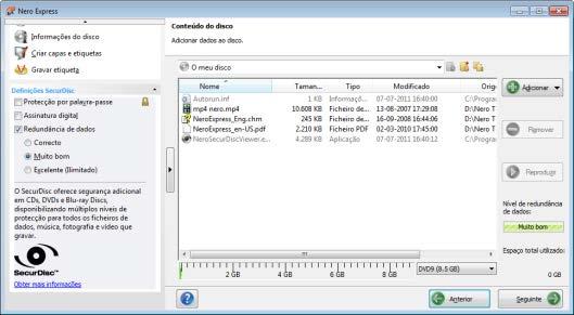 Disco de dados É apresentado o ecrã de compilação Conteúdo do disco para discos SecurDisc. 3. Para adicionar ficheiros utilizando o seu navegador: 1. Clique no botão Adicionar > Ficheiros.