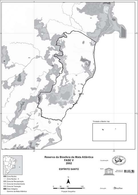 A RBMA NO ESTADO DO ESPÍRITO SANTO PRINCIPAIS ALTERAÇOES/ DESCRIÇÃO E JUSTIFICATIVA No Estado do Espírito Santo as principais alterações ocorridas da Fase V para a Fase VI foram devido a: 1-