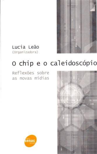 LEÃO, Lucia (Org.).