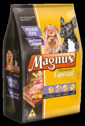MAGNUS PREMIUM ESPECIAL Cães ESPECIAL FILHOTES Sabor Frango e Cereais Proteína Bruta (Mín.) 290 g/kg 29% Extrato Etéreo (Mín.) 130 g/kg 13% Prebiótico Mananoligosacarídeos (Mín) EPA + DHA (Mín.
