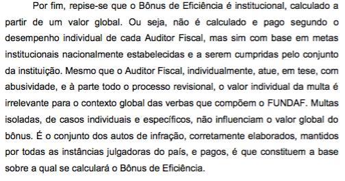 De acordo com a entidade, a remuneração variável só será paga com o atendimento de metas institucionais, e não individuais dos auditores.