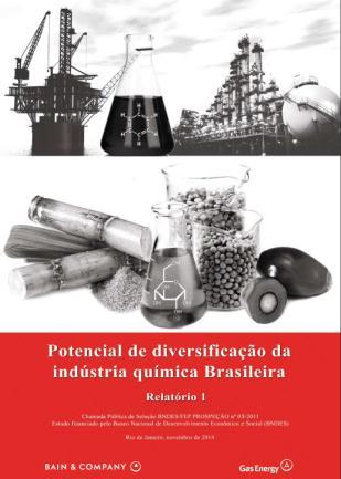 Estudo de Diversificação da Indústria Química & Estudo Estratégico de Logística I Fase Infraestrutura - Bndes /