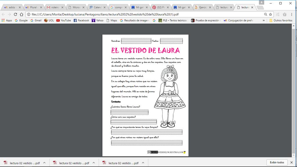 INTERPRETACIÓN DE TEXTO Contesta las preguntas: 1) Cuántos lazos lleva Laura? 2) Cómo son sus zapatos?