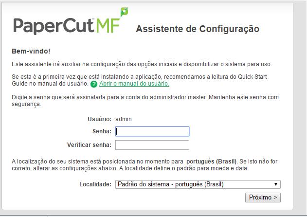 Essa é a senha para a conta admin do PaperCut. Os requisitos mínimos para a senha é de seis caracteres.