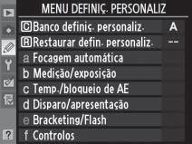 seleccionado. 5 Marcar um item do menu.