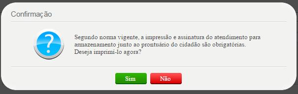 Finalizando o atendimento O sistema oferta ao