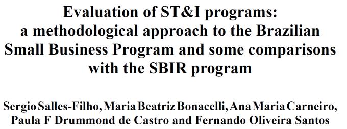 SBIR e PIPE : similaridades e diferenças empresas nacionais de vários setores média com 6 anos de vida faturamento pequeno mas crescente baixa taxa de mortalidade (8%) não atrativas p/ take