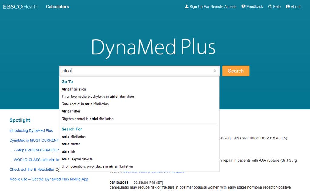 Comece a inserir seus termos de busca na caixa de pesquisa. Conforme você digita, a DynaMed Plus apresenta temas e pesquisas correspondentes aos seus termos.