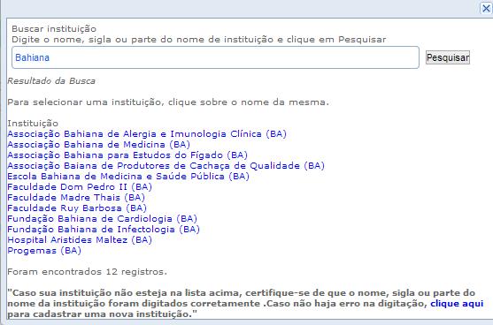 Se você não encontrar a sua instituição, clique aqui