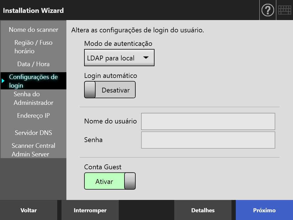 4. Configure o nome do scanner. Na tela [Nome do scanner] selecione o scanner, marque o Grupo de trabalho ou Domínio para conectar à rede e pressione o botão [Próximo]. 6. Configure a data / hora.