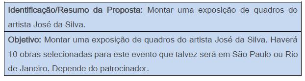 Objetivo: O cerne das informações deste tópico sempre tem que envolver benefício para o cenário cultural brasileiro e o público. Essa informação é de suma importância.