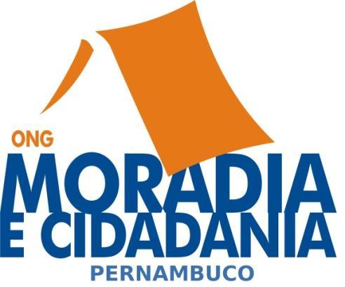 Projeto Visita da Cidadania AGENDAMENTO É acordado entre a ONG Moradia e Cidadania e o gerente da