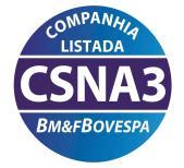 São Paulo, 14 de novembro de 2016 Resultados do Terceiro Trimestre de 2016 A Companhia Siderúrgica Nacional (CSN) (BM&FBOVESPA: CSNA3) (NYSE: SID) divulga seus resultados do terceiro trimestre de