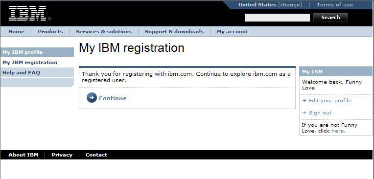 Se ocê tier problemas para registrar-se no website do IBM, clique em Ajuda efaqna página de naegação esquerda ou acesse https://www.ibm.com/ account/profile/dk?page=helpdesk. 3. Clique em Continuar.