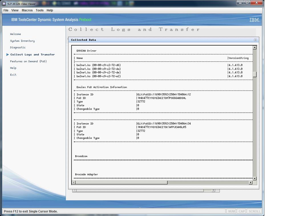 Emulex ASIC para as portas que ocê está atiando, é possíel usar o utilitário Preboot Dynamic System Analysis (pbdsa) para inentariar o sistema ou pode usar o utilitário hbacmd da linha de comandos