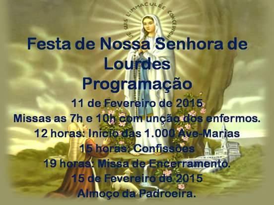 Festa de Nossa Senhora de Lourdes e Comemoração dos 12 Anos de