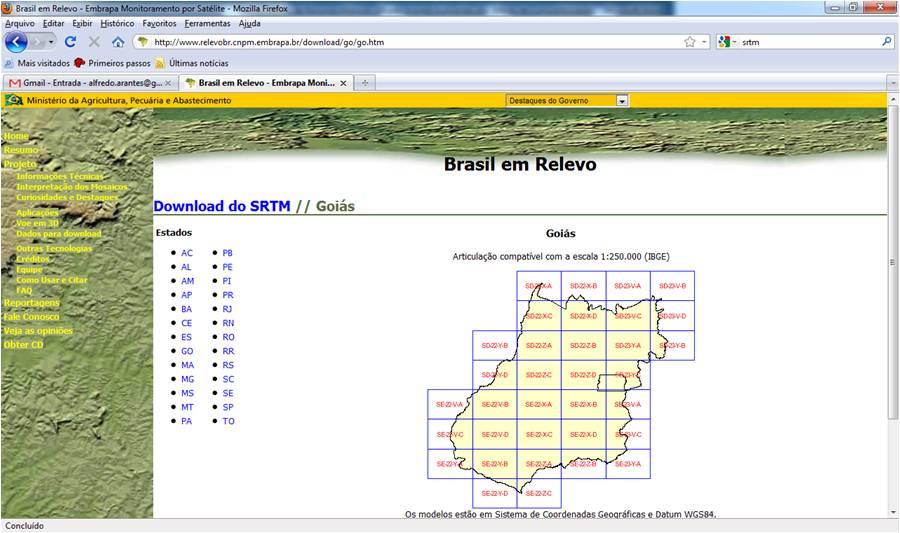(http://www.relevobr.cnpm.embrapa.br/download/index.htm), onde se encontram disponíveis as imagens SRTM, articuladas em folhas topográficas do IBGE.