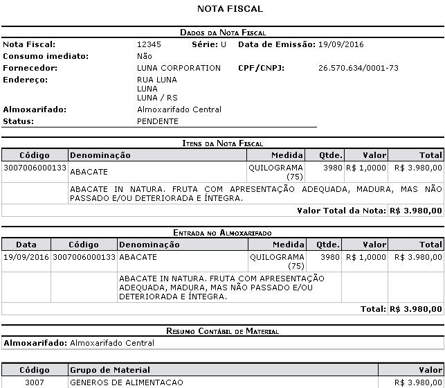 Após o a conclusão do cadastro, a NF fica como pendente, sendo necessário acessar o módulo Patrimônio Móvel e realizar o seu tombamento.