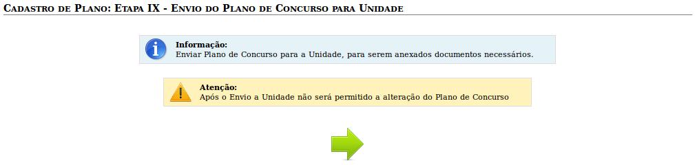 Figura 22 Tela de envio do plano de concurso para unidade 5.2.3.