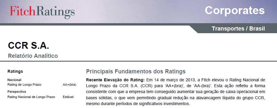 H. RATING. 2- DA EMPRESA A. CONTEXTO OPERACIONAL Viabilizar soluções de investimentos e serviços em infraestrutura.