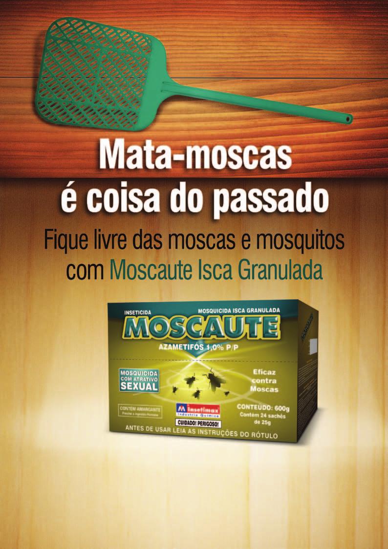 20 displays com 24 sachês 25 g 06 displays com 24 sachês 25 g Ingrediente Ativo: Azametifós 1% Grupo Químico: Organofosforado Formulação: Isca granulada CONTÉM TRICOZENE Com atrativo sexual, MOSCAUTE