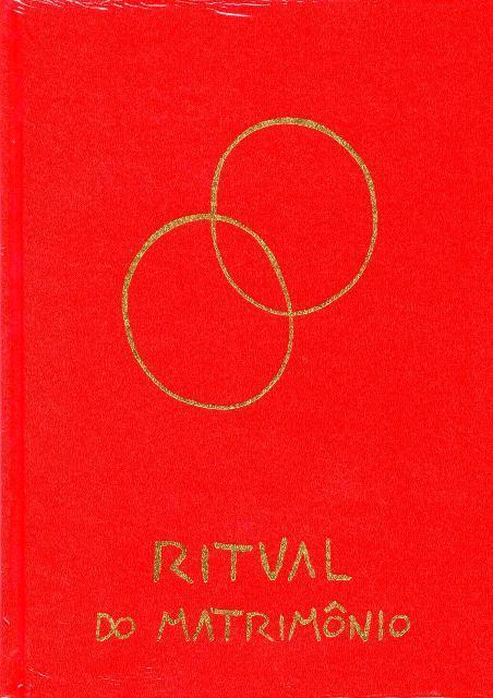 Ritual do Matrimônio (2ª edição - 1993) 1. Celebração do Matrimônio dentro da Missa; 2. Celebração do Matrimônio sem Missa; 3.