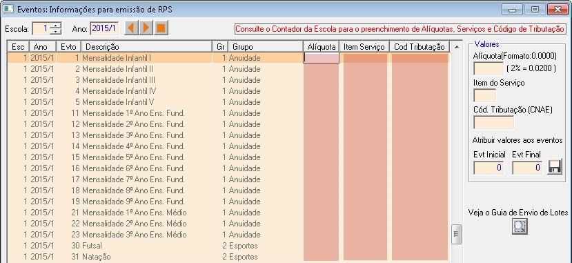Gerando arquivo.txt no Gestor Escolar Em Tesouraria selecione: NFSe - Criação de Lotes >Códigos e Alíquotas para RPS.