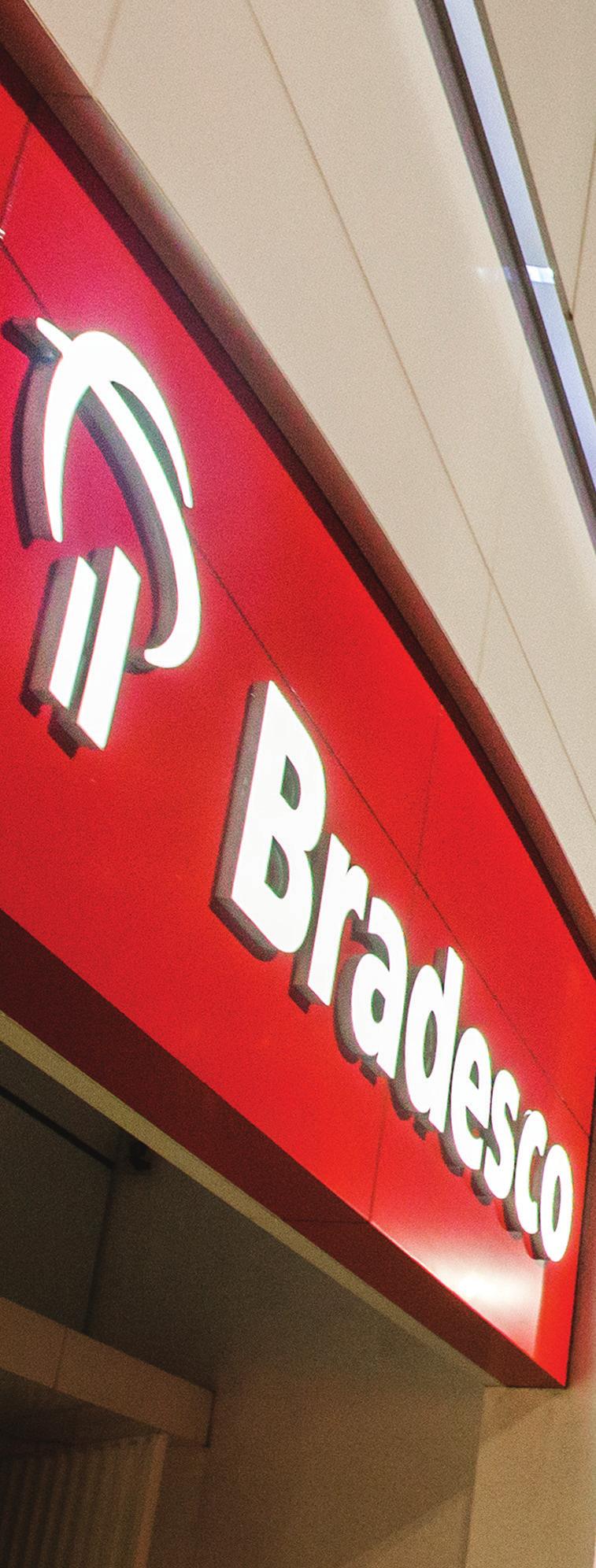 Nas operações do dia a dia, o Bradesco busca manter estratégia equilibrada de atuação, com diferentes fontes para a geração de negócios e de resultados, diversificando, assim, os riscos inerentes às