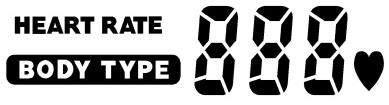 VISÃO GERAL DO MONITOR (continuação) Tela de HEART RATE/BODY TYPE (FREQUÊNCIA CARDÍACA/TIPO DE CORPO): Indica apenas um valor de FREQUÊNCIA CARDÍACA ou TIPO DE CORPO a ser mostrado, dependendo do